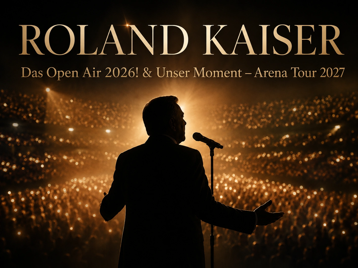 Roland Kaiser Tour 2026 / 2027: Open Airs, Arena-Tour und Zusatztermine